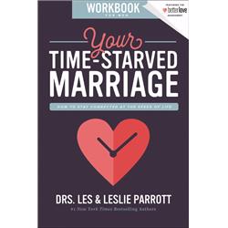 136235 Your Time Starved Marriage Workbook For Men - Mar 2020