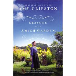 166393 Seasons Of An Amish Garden Four Stories 4-in-1-mass Market - Dec