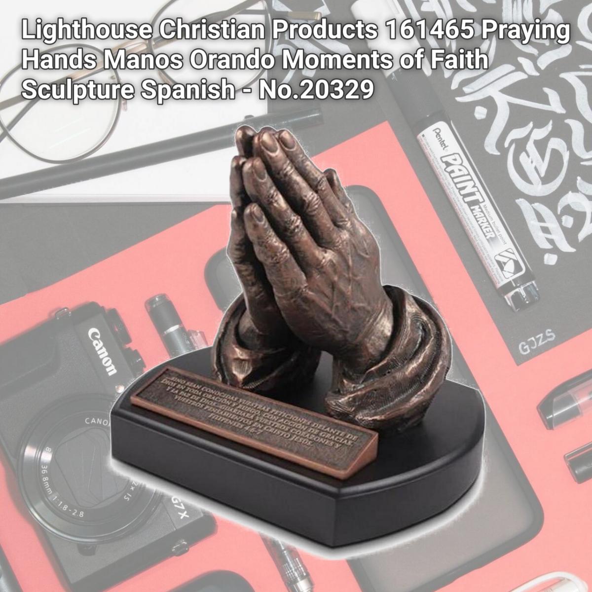 Picture of Lighthouse Christian Products 161465 Praying Hands Manos Orando Moments of Faith Sculpture Spanish - No.20329