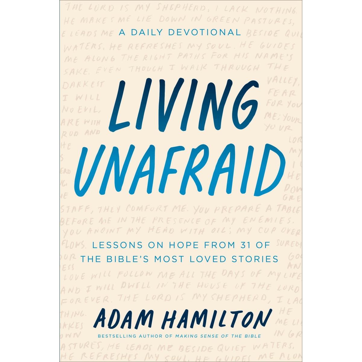 157365 Living Unafraid By Hamilton Adam