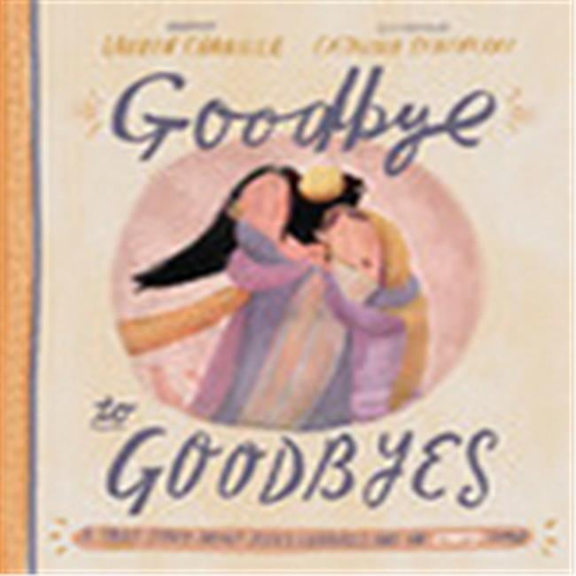 The Good Book 137925 Goodbye To Goodbyes By Chandler Lauren