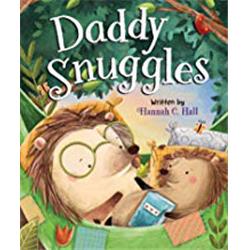 Worthy Kids & Ideals 144765 Daddy Snuggles By Hall Hannah
