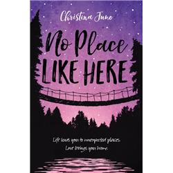135622 No Place Like Here By June Christina