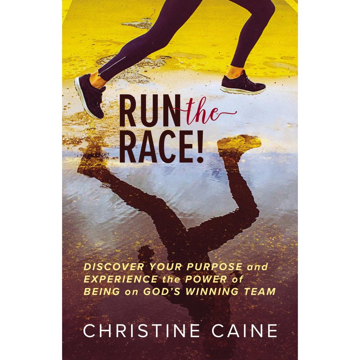 166438 Run The Race By Caine Christine - Nov