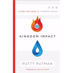 Baker Publishing Group 162882 Kingdom Impact By Putman Putty