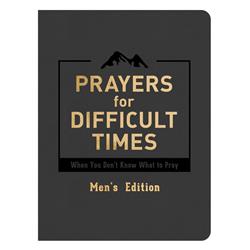 Barbour Publishing 181168 Prayers For Difficult Times Mens Edition-dicarta