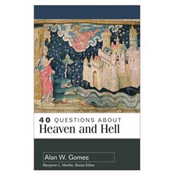 162963 40 Questions About Heaven & Hell