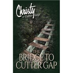 143653 The Bridge To Cutter Gap - Christy Of Cutter Gap No.1