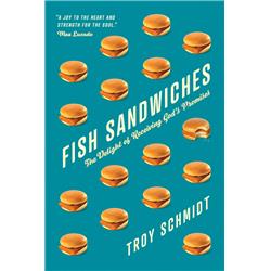 154571 Fish Sandwiches The Delight Of Receiving Gods Promises