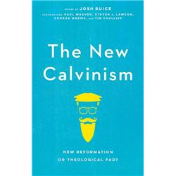 166735 New Calvinism By Buice Josh