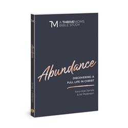 147542 Abundance - Thrive Moms Bible Studies
