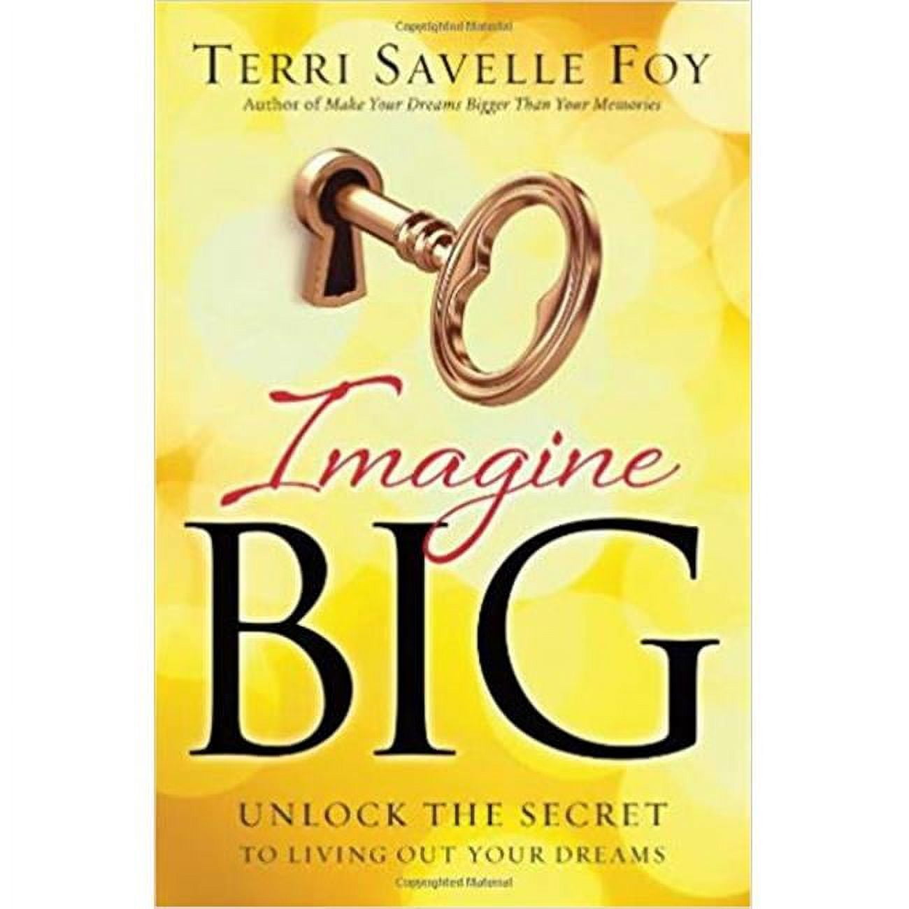 139704 Imagine Big By Savelle Foy Terri