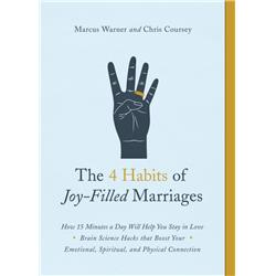 154929 The 4 Habits Of Joy-filled Marriages