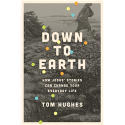146730 Down To Earth By Hughes Tom