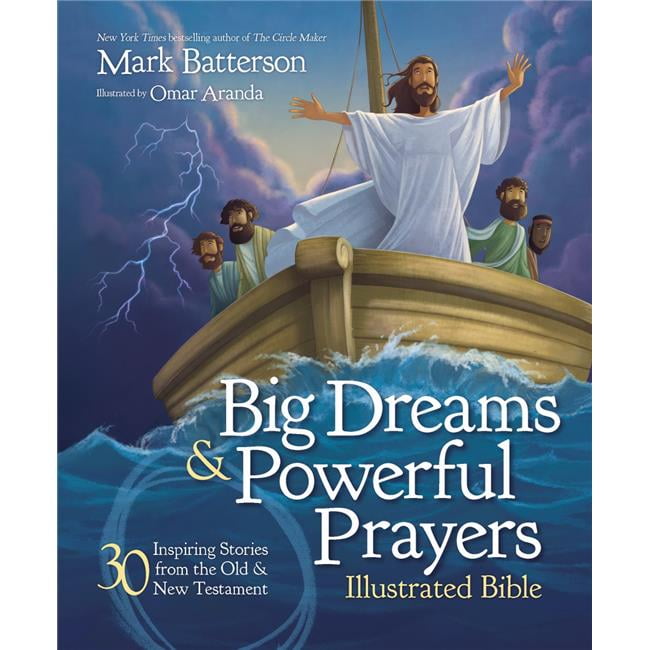 166421 Big Dreams & Powerful Prayers Illustrated Bible - Jan 2020