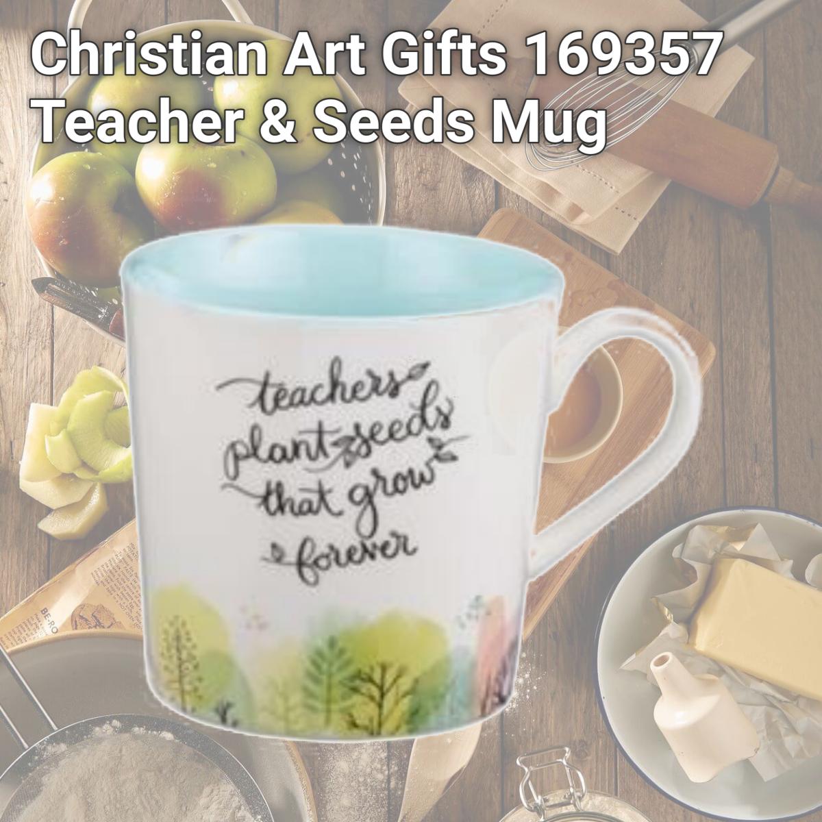 Picture of Christian Art Gifts 169357 Teacher & Seeds Mug