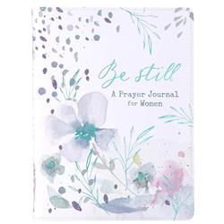 Prayer Journal for Women, Be Still