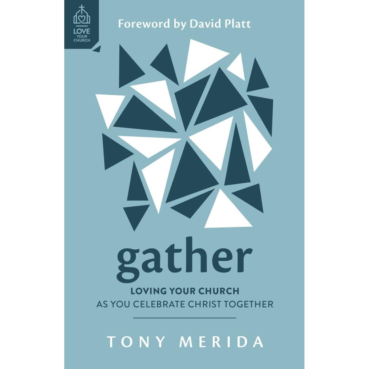 ISBN 9781784988272 product image for The Good Book 214756 Gather No. 1 Love Your Church Book | upcitemdb.com