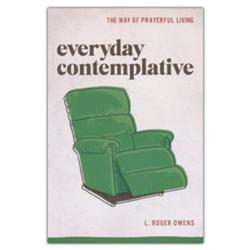 ISBN 9780835819916 product image for 221956 Everyday Contemplative - The Way of Prayerful Living Book | upcitemdb.com
