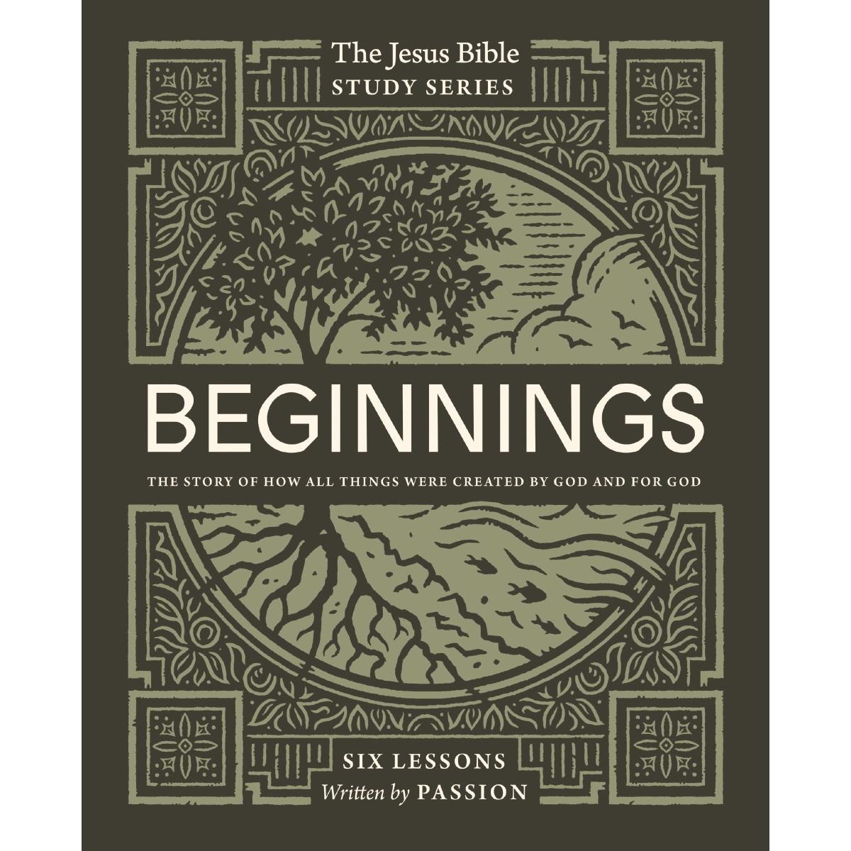 230973 Beginnings Study Guide The Jesus Bible Study Series Book