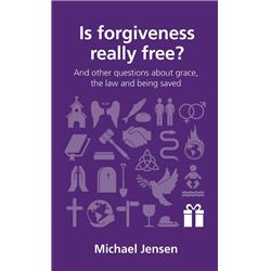 The Good Book 250143 Is Forgiveness Really Free Book