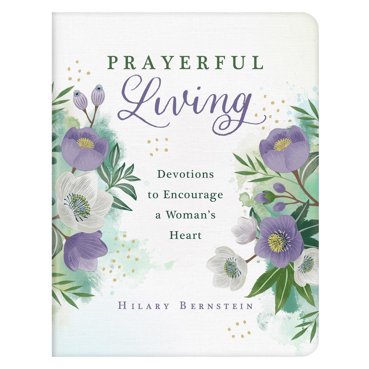 Barbour Publishing 221409 Prayerful Living Book