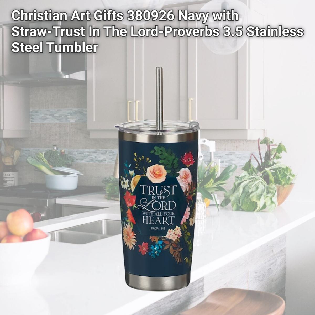 Picture of Christian Art Gifts 380926 Navy with Straw-Trust In The Lord-Proverbs 3.5 Stainless Steel Tumbler