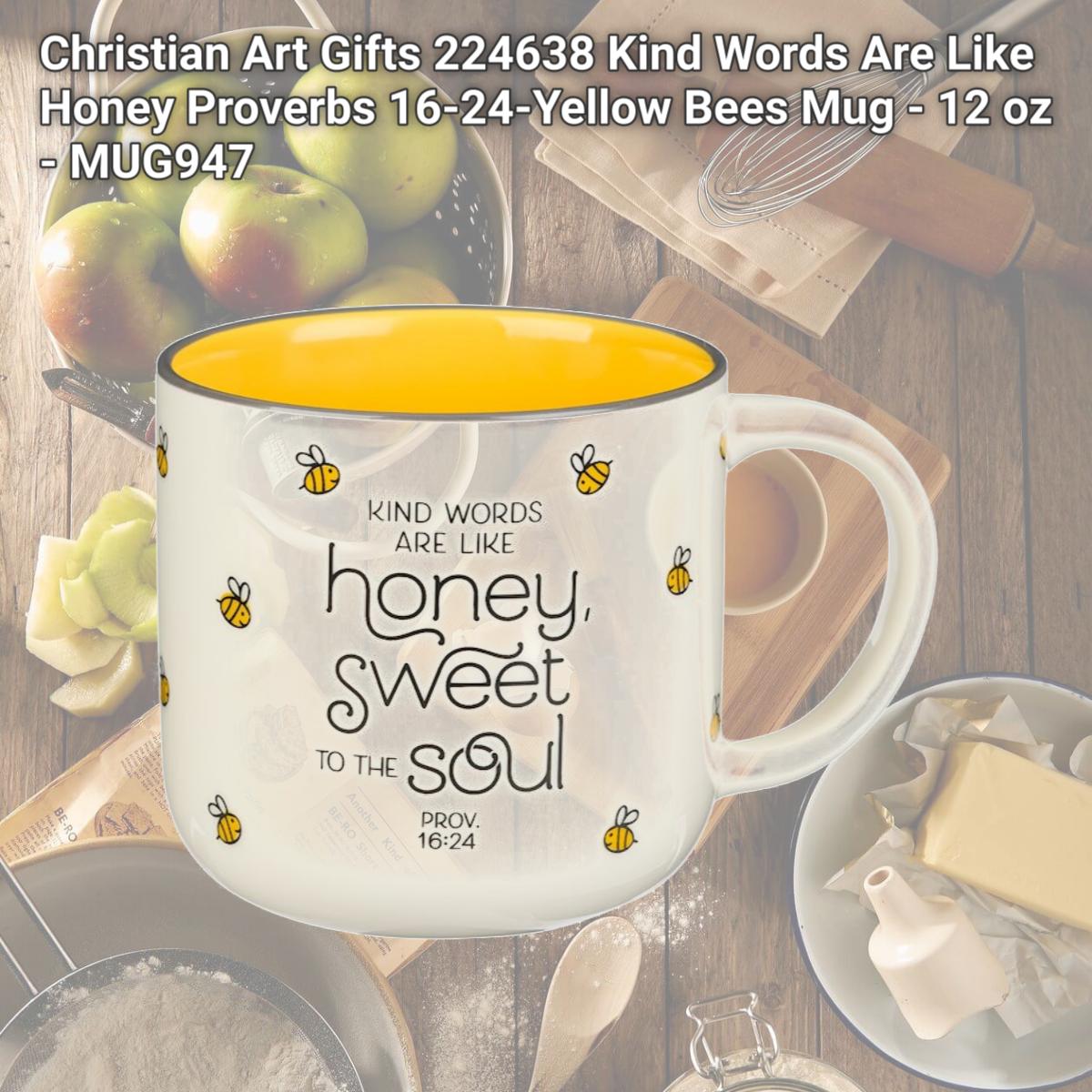 Picture of Christian Art Gifts 224638 Kind Words Are Like Honey Proverbs 16-24-Yellow Bees Mug - 12 oz - MUG947
