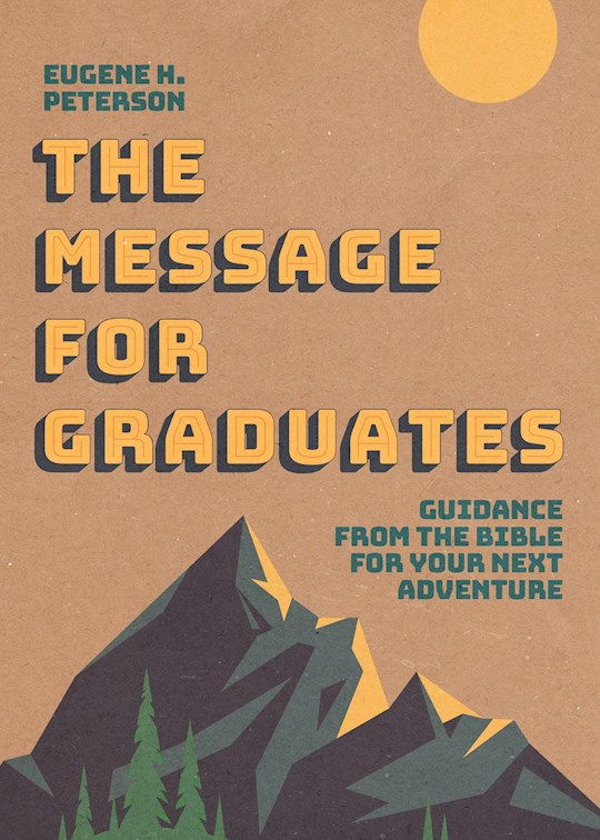 402785 The Message for Graduates Softcover Book