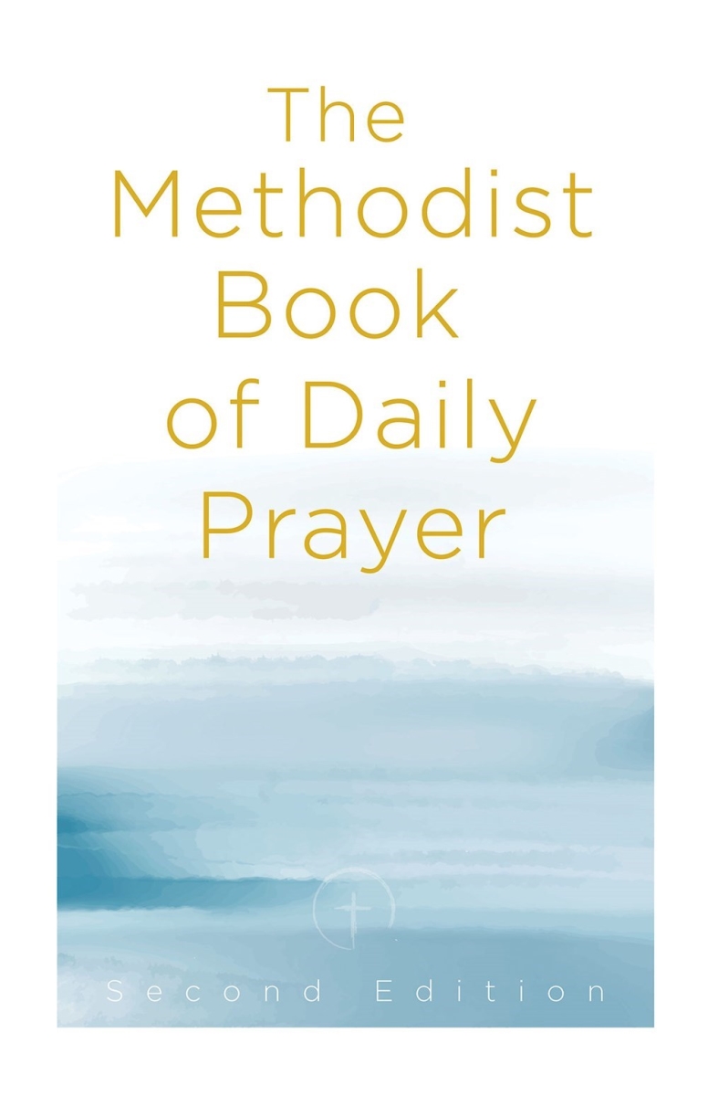 47957X The Methodist Book of Daily Prayer - Second Edition Book