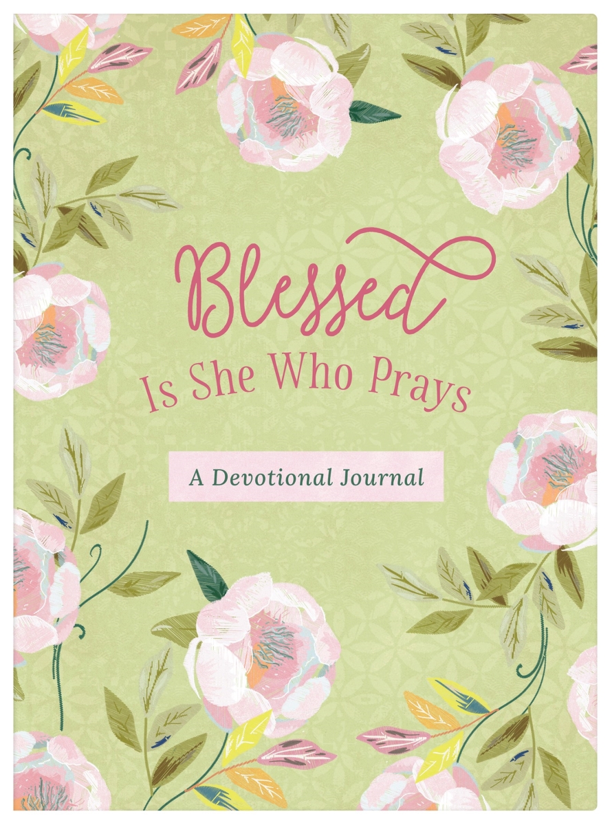 Barbour Publishing 366241 Blessed is She Who Prays Book