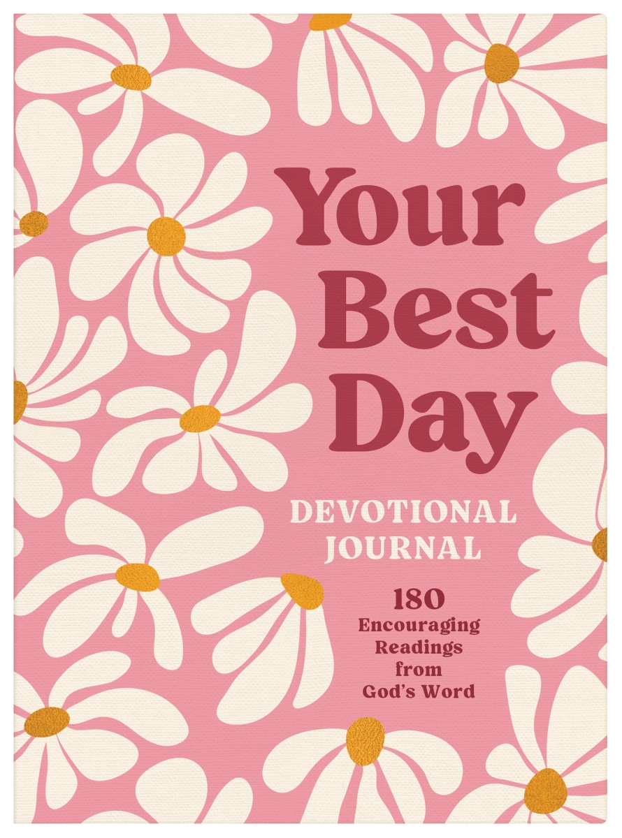 Barbour Publishing 34339X Your Best Day Devotional Journal Book