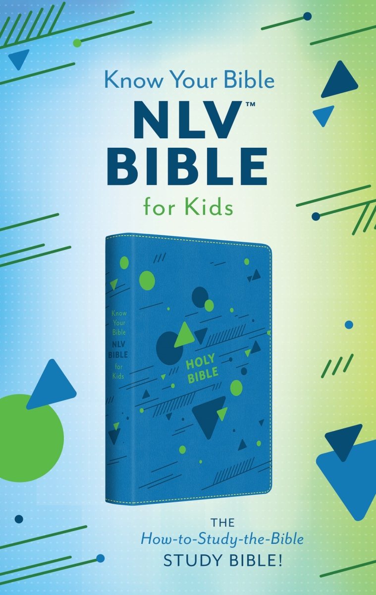 Barbour Publishing 272873 NLV The Know Your Bible Bible for Kids - Green & Blue Geometrics DiCarta