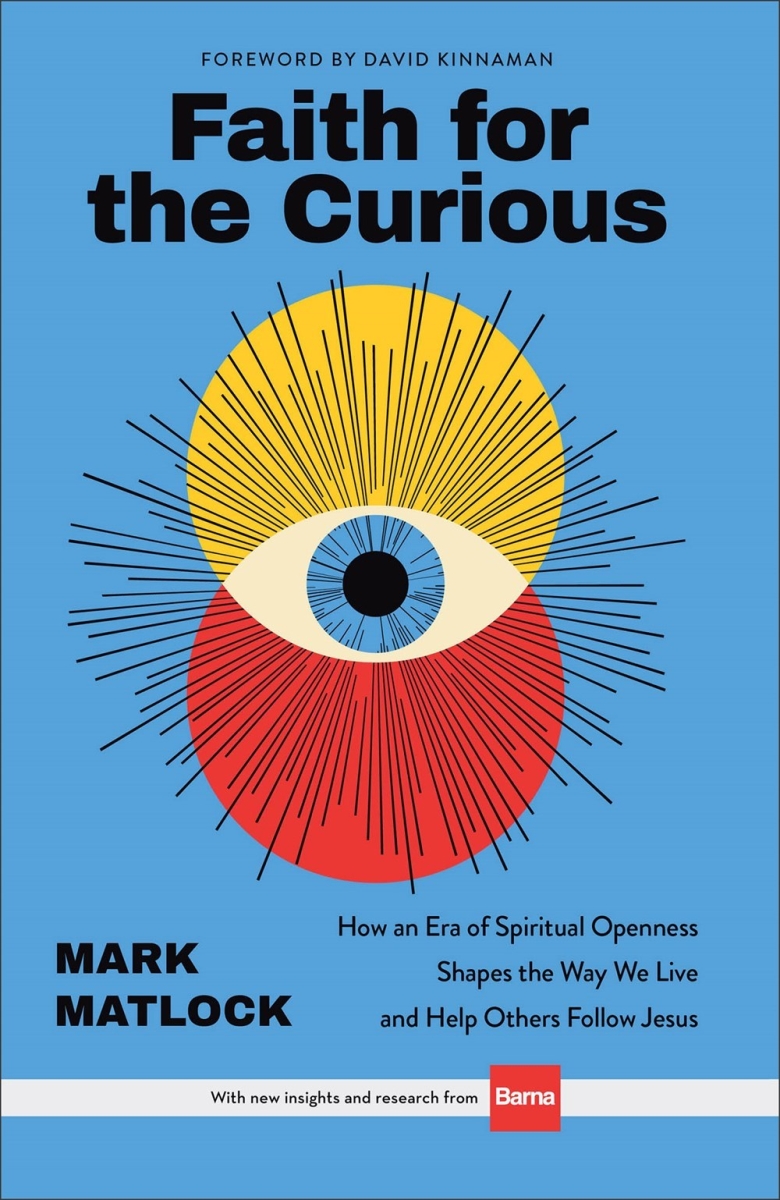 Baker Publishing Group 387919 Faith for The Curious Book