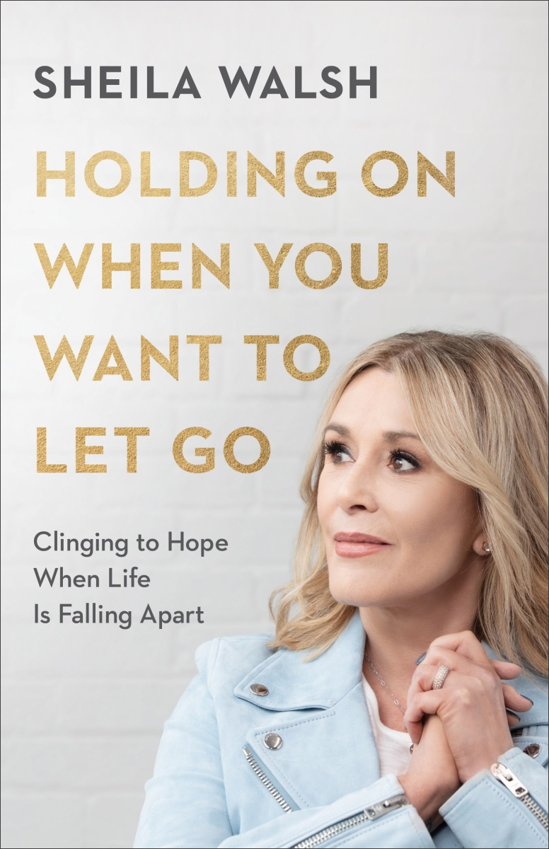 Baker Publishing Group 256802 Holding On When You Want to Let Go Book