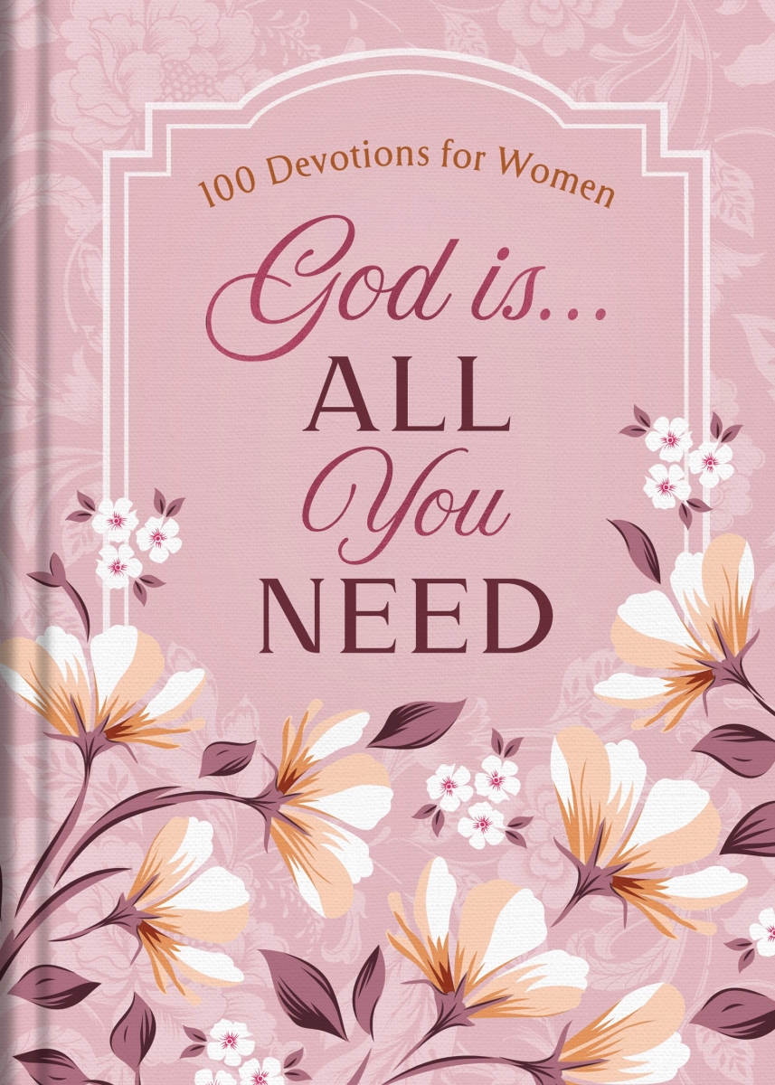 Barbour Publishing 360855 God is All You Need Book - Hardcover