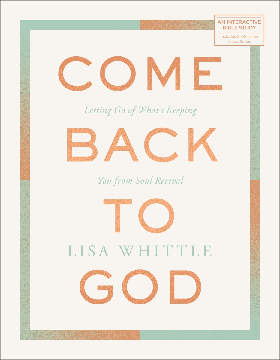 380152 Come Back to God Bible Study Book