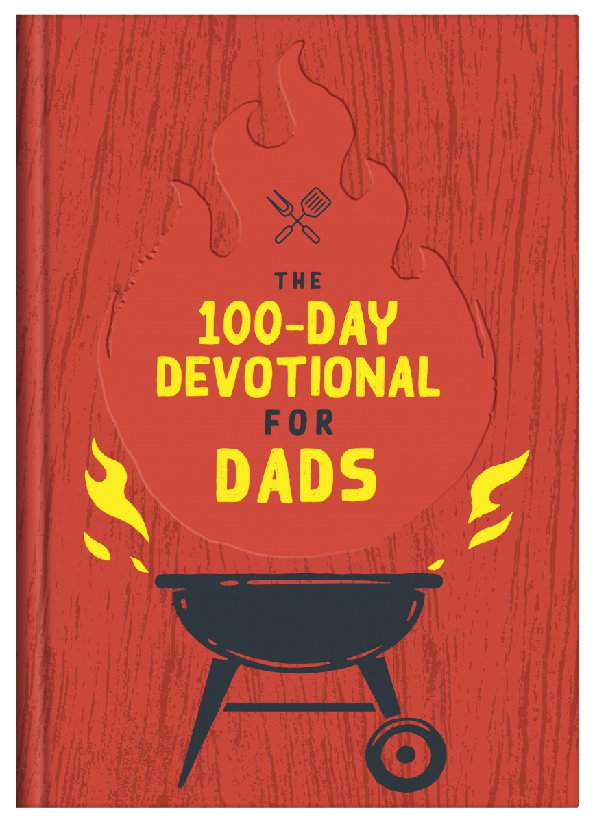Barbour Publishing 361723 The 100-Day Devotional for Dads Book