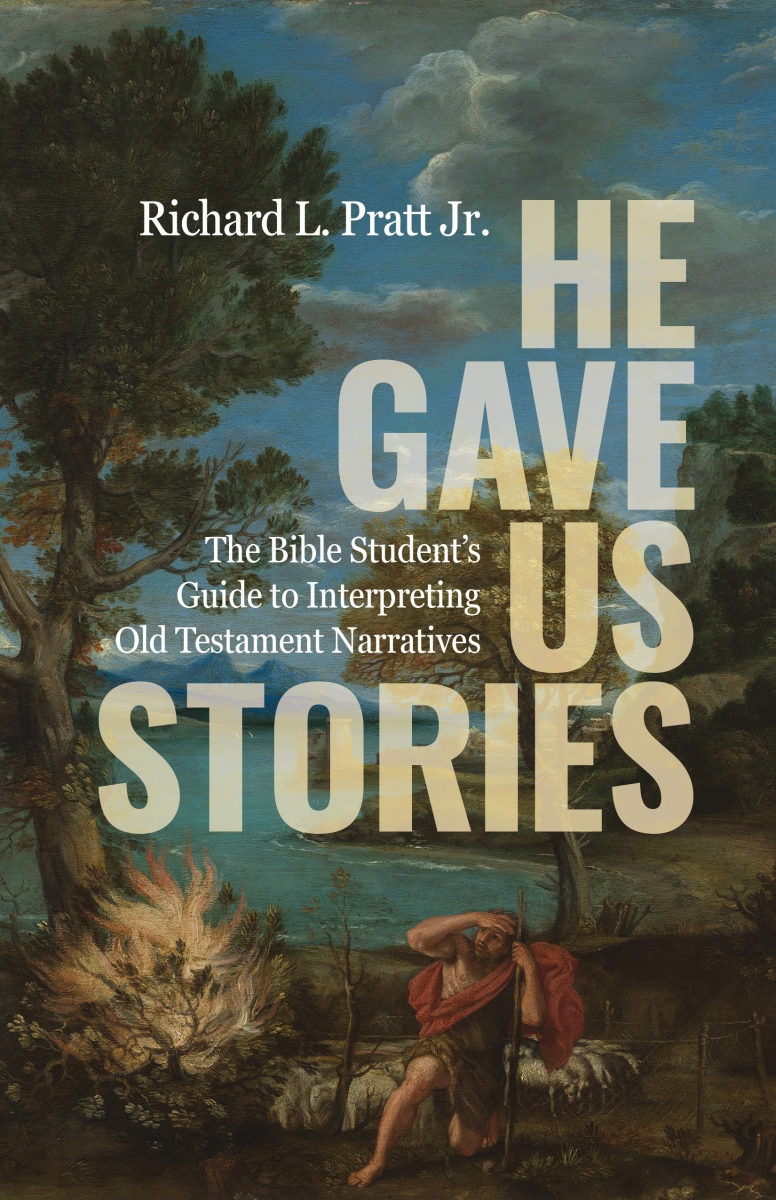 799241 He Gave Us Stories   Cover - The Bible Students Guide To Interpreting Old Testament Narratives Trade Paper