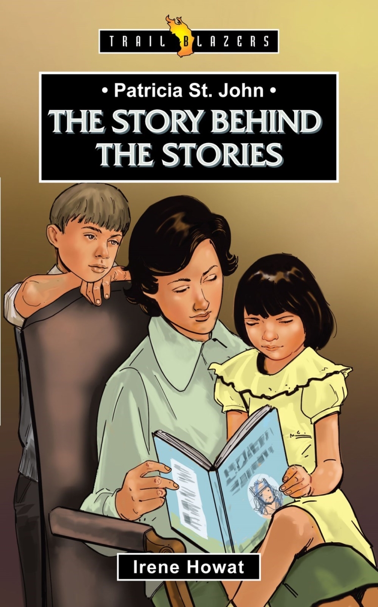 201171 Patricia St. John The Story Behind the Stories Book