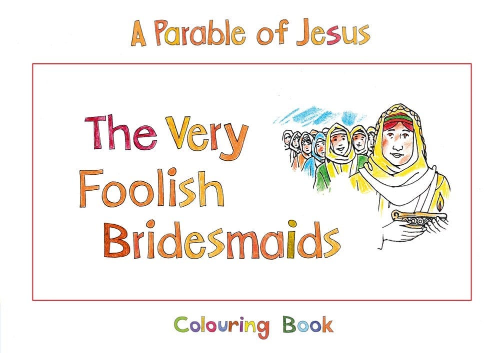 174951 The Very Foolish Bridesmaids A Coloring Book