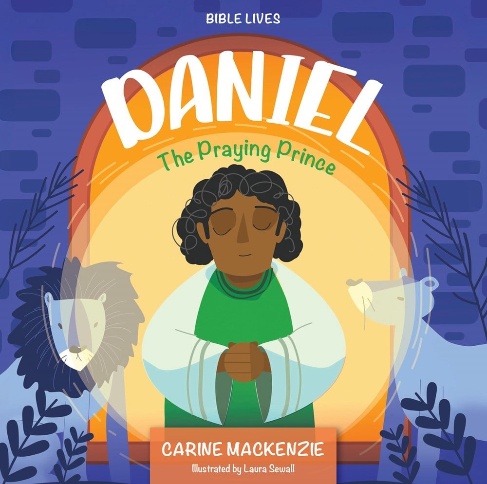 581207 Daniel-The Praying Prince Childrens Book