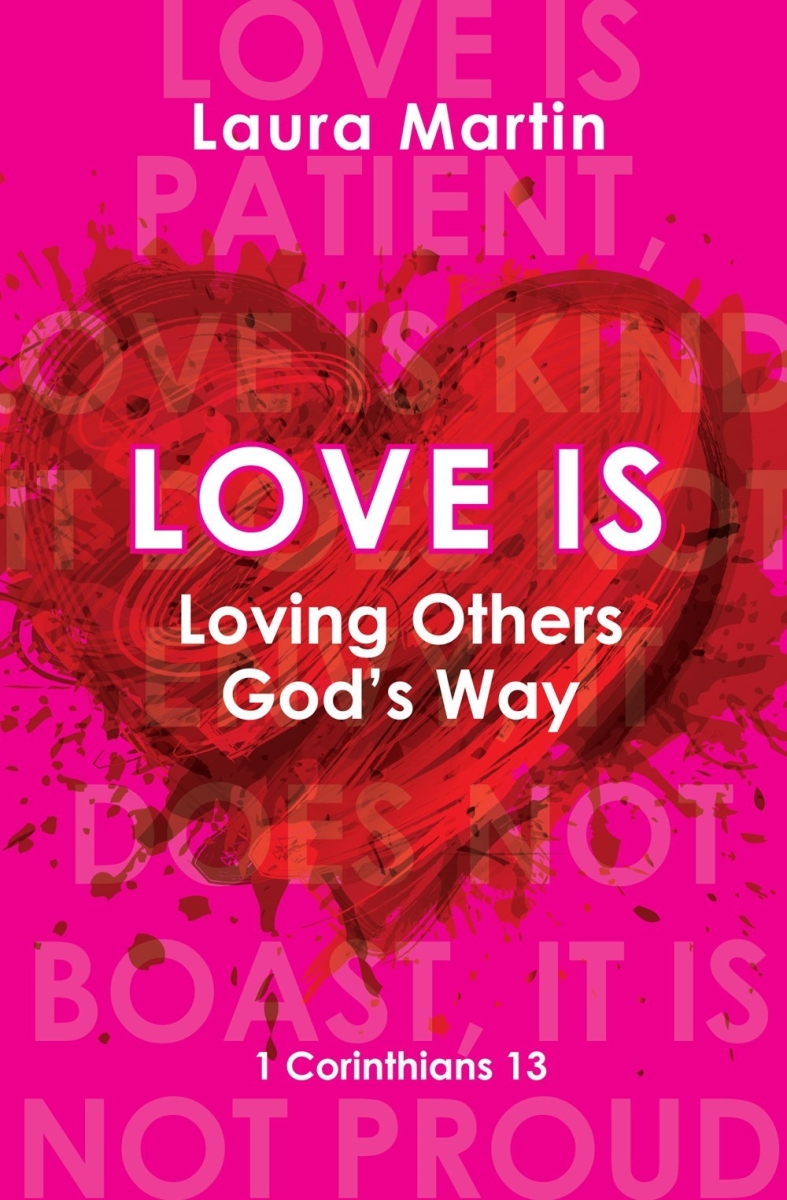 201124 Loving Others Gods Way Love Is Book