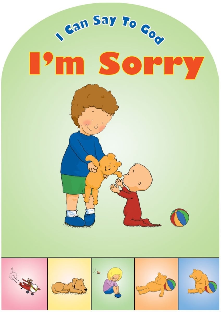823173 I Can Say to God Im Sorry Childrens Book