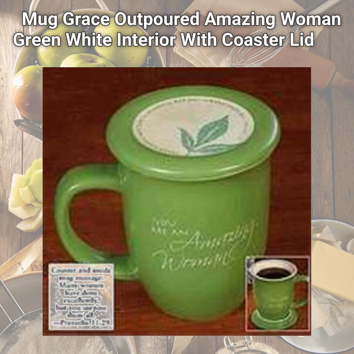 Picture of Abbey Press 408516 Mug Grace Outpoured Amazing Woman Green White Interior With Coaster Lid