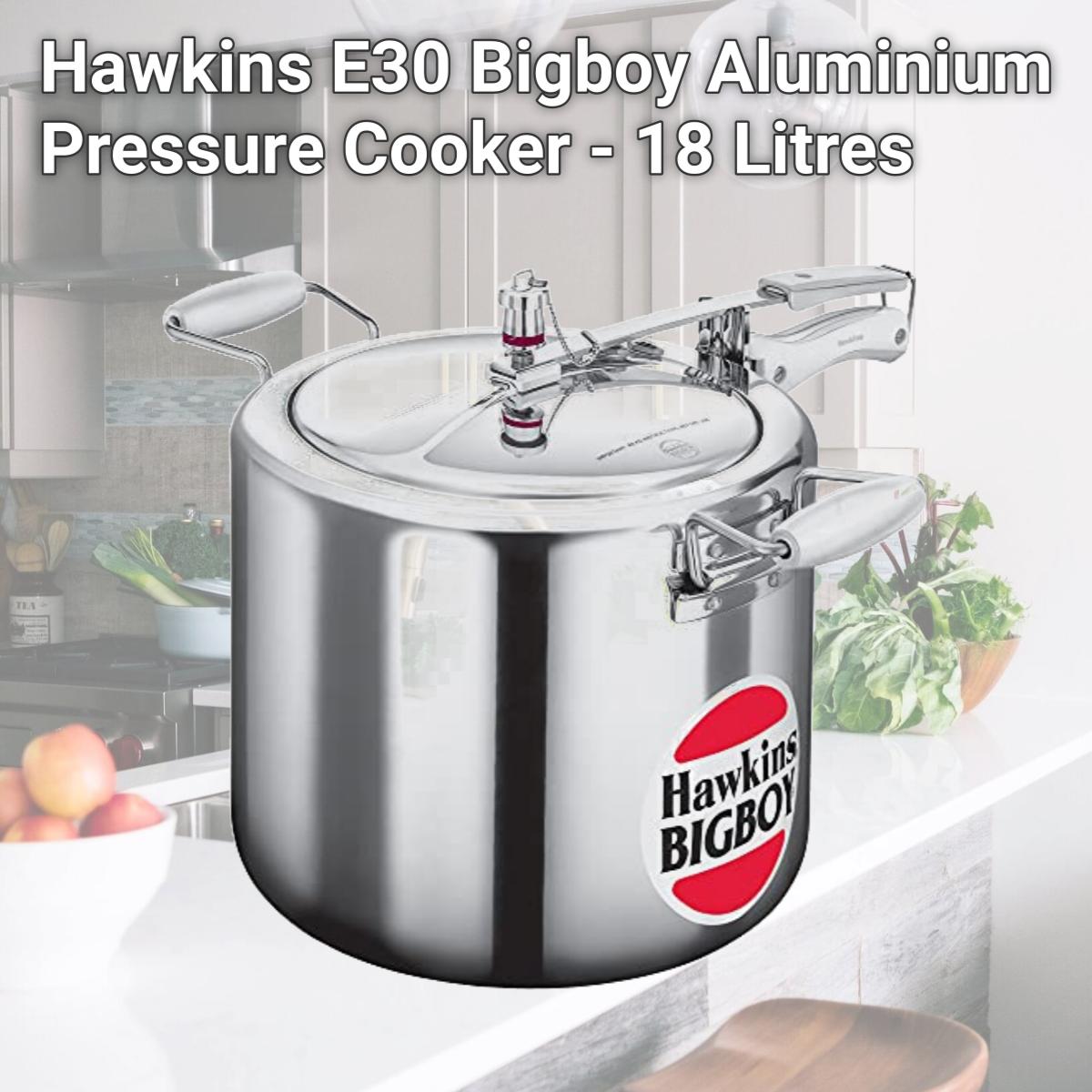 Picture of Hawkins E30 Bigboy Aluminium Pressure Cooker - 18 Litres