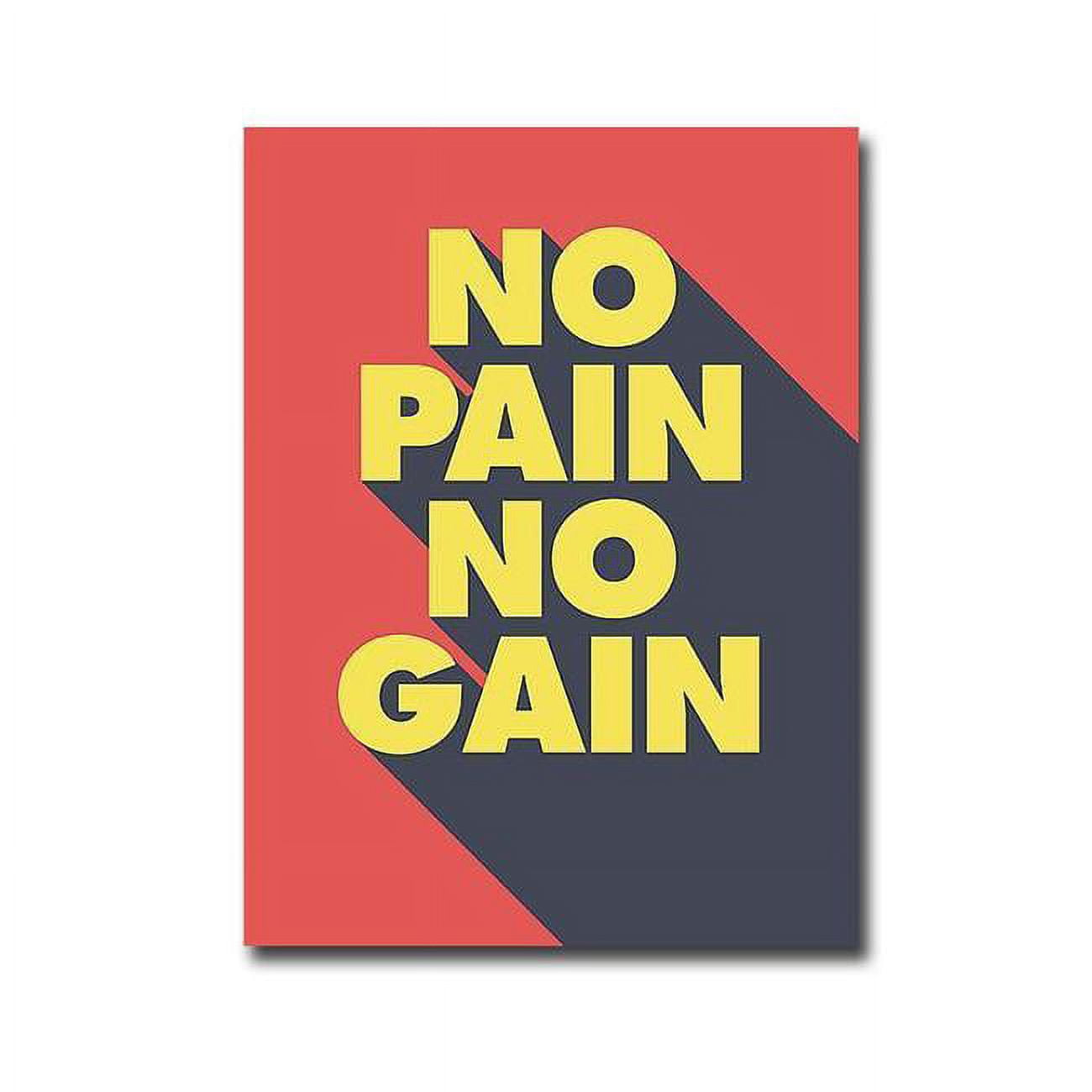 1216584ig No Pain No Gain By Graphic Premium Gallery-wrapped Canvas Giclee Art - 16 X 12 In.