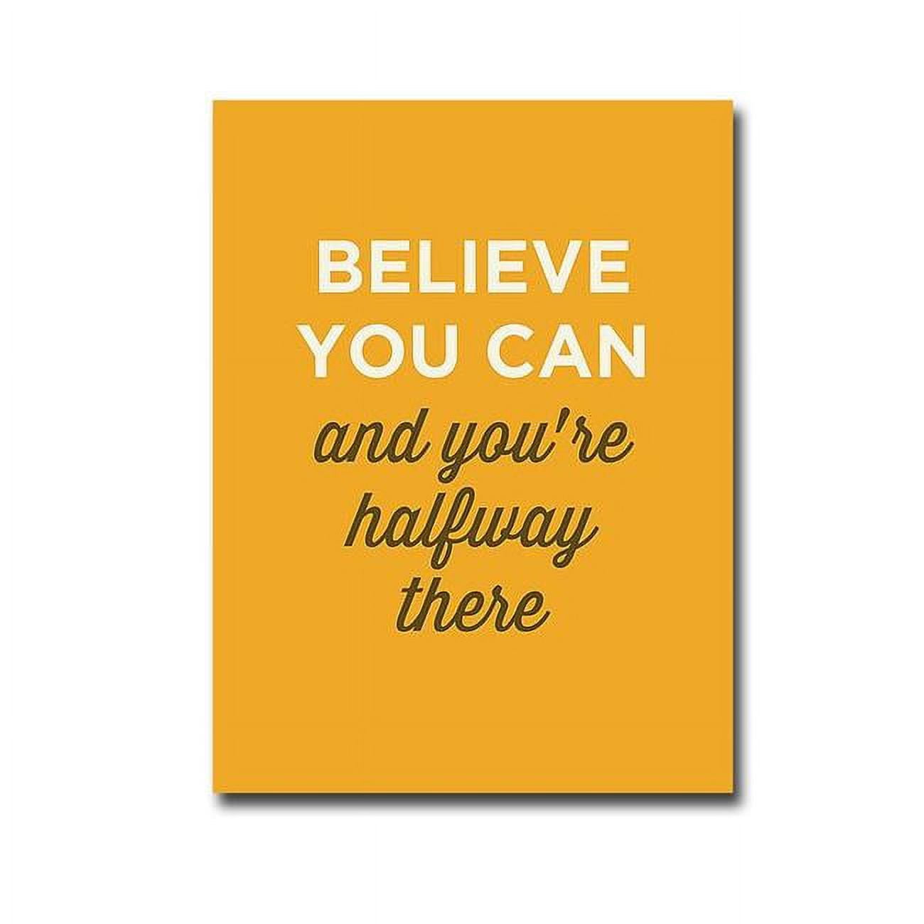 1216747ig Believe You Can By Graphic Premium Gallery-wrapped Canvas Giclee Art - 16 X 12 In.