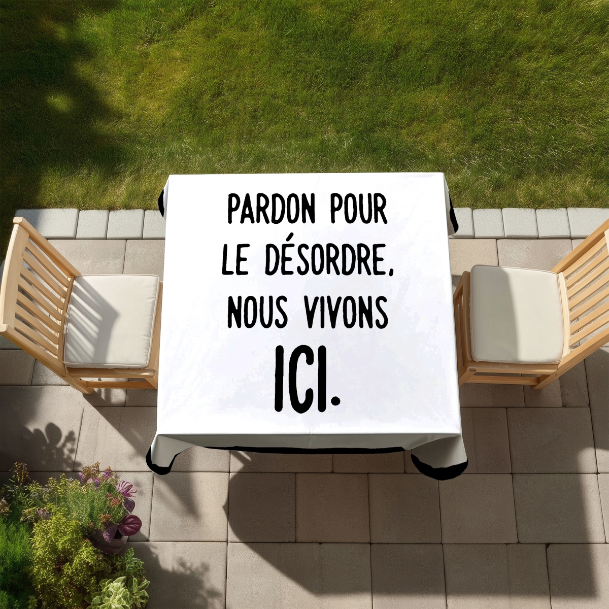 Picture of Begin Home Decor C1TC58580XDE2L 58 x 58 in. Monochrome Tablecloth - Pardon Pour Le Desordre - Nous Vivons