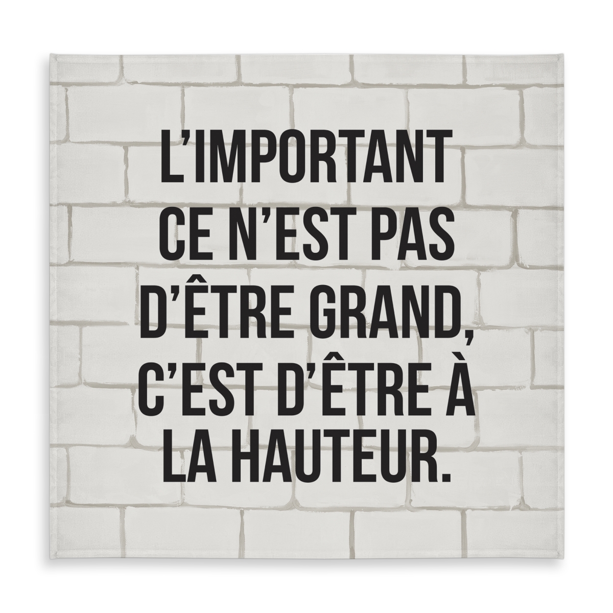 Picture of Begin Home Decor C1TC5858W0QESE 58 x 58 in. Motivational Tablecloth - Limportant Ce Nest Pas Detre Grand